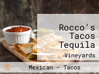 Rocco's Tacos Tequila