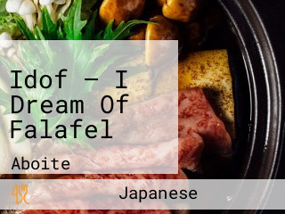 Idof — I Dream Of Falafel