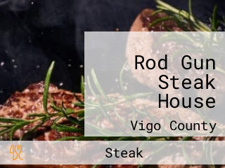 Rod Gun Steak House