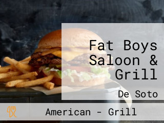 Fat Boys Saloon & Grill 