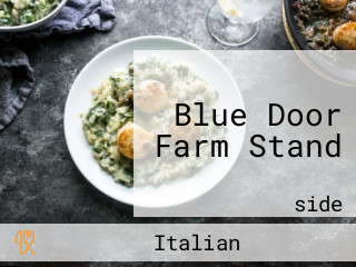 Blue Door Farm Stand