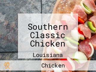 Southern Classic Chicken