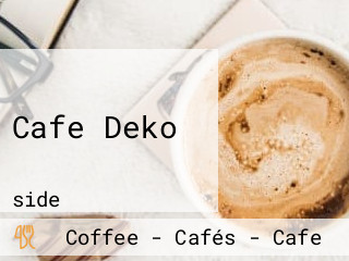 Cafe Deko