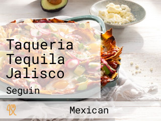 Taqueria Tequila Jalisco