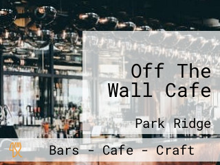 Off The Wall Cafe