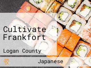 Cultivate Frankfort