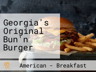 Georgia's Original Bun'n Burger