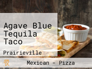 Agave Blue Tequila Taco