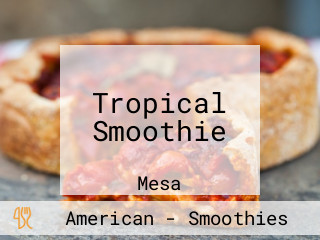 Tropical Smoothie