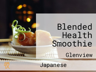 Blended Health Smoothie