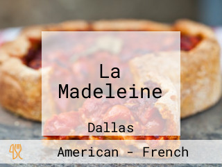 La Madeleine