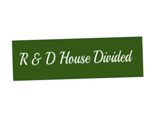 R D House Divided