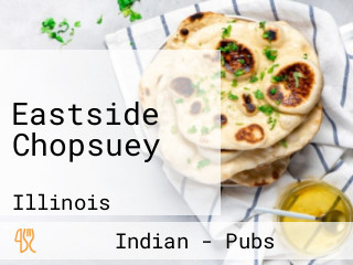 Eastside Chopsuey