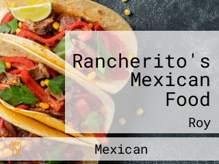 Rancherito's Mexican Food