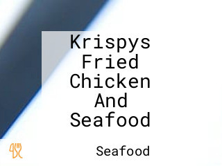 Krispys Fried Chicken And Seafood