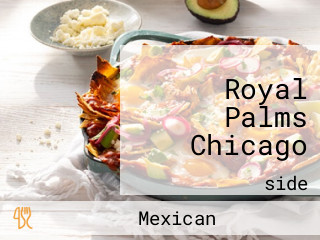 Royal Palms Chicago