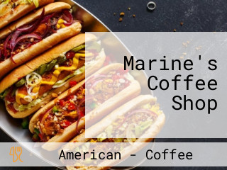 Marine's Coffee Shop