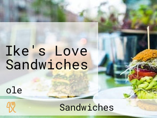 Ike's Love Sandwiches