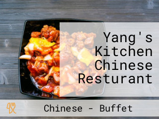 Yang's Kitchen Chinese Resturant