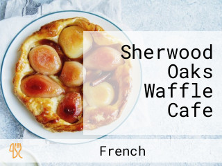 Sherwood Oaks Waffle Cafe