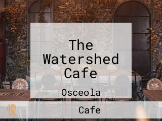 The Watershed Cafe