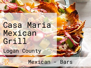 Casa Maria Mexican Grill