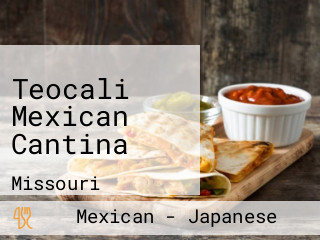 Teocali Mexican Cantina