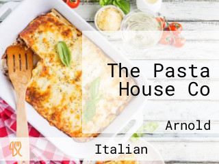 The Pasta House Co