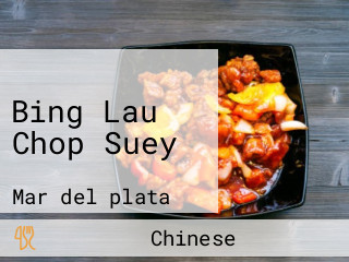 Bing Lau Chop Suey