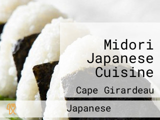 Midori Japanese Cuisine