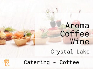 Aroma Coffee Wine