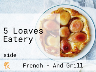 5 Loaves Eatery