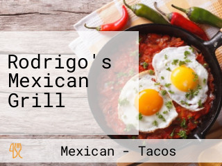 Rodrigo's Mexican Grill