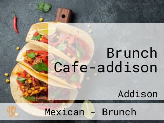 Brunch Cafe-addison