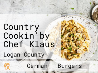 Country Cookin'by Chef Klaus