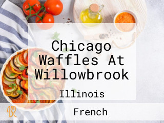 Chicago Waffles At Willowbrook