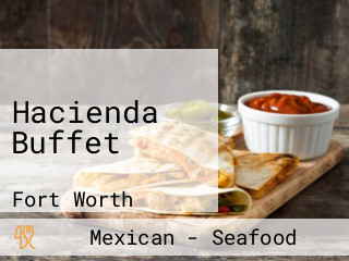 Hacienda Buffet