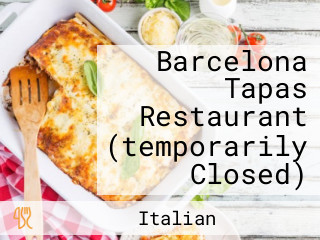 Barcelona Tapas Restaurant (temporarily Closed)