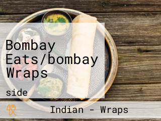 Bombay Eats/bombay Wraps