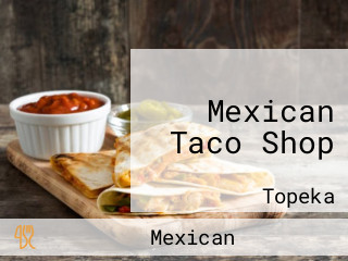 Mexican Taco Shop