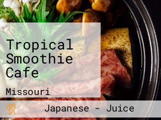 Tropical Smoothie Cafe