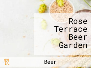 Rose Terrace Beer Garden