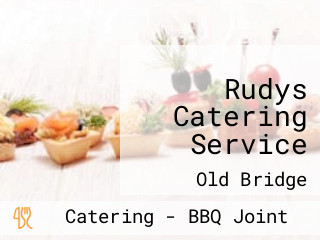 Rudys Catering Service