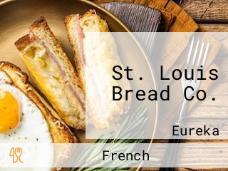 St. Louis Bread Co.