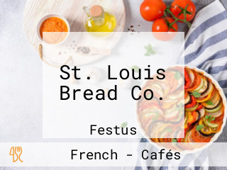 St. Louis Bread Co.