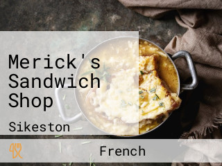 Merick's Sandwich Shop