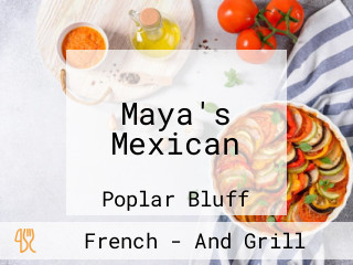 Maya's Mexican