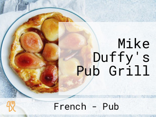 Mike Duffy's Pub Grill