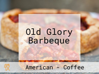 Old Glory Barbeque