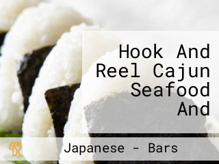 Hook And Reel Cajun Seafood And